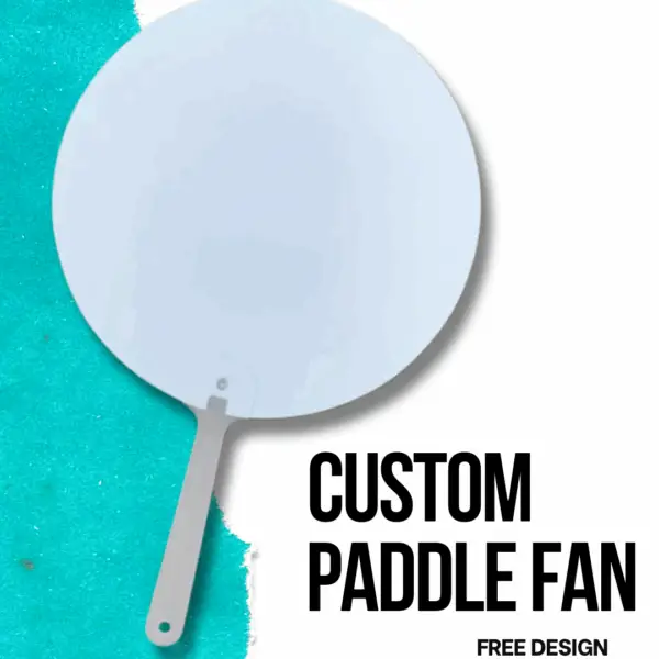 CUSTOM PADDLE FAN